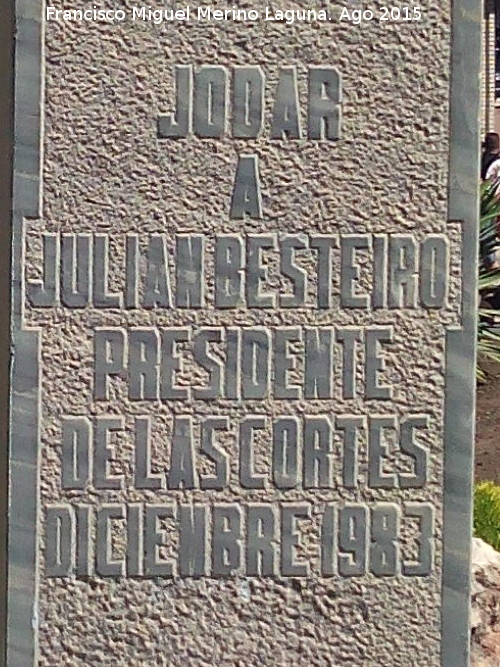 Monumento a Julian Besteiro - Monumento a Julian Besteiro. Inscripcin