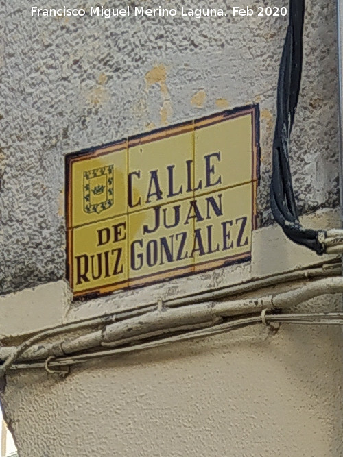 Calle Juan Ruiz Gonz�lez - Calle Juan Ruiz Gonz�lez. Placa