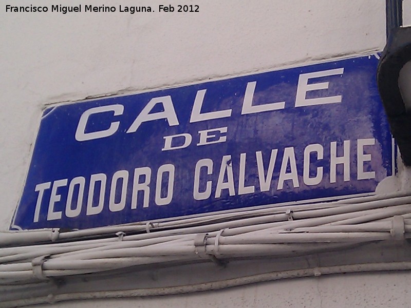 Calle Teodoro Calvache - Calle Teodoro Calvache. 