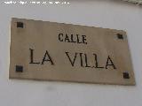 Calle La Villa. Placa