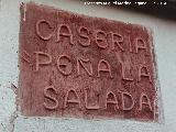 Casera Pea la Salada. Placa