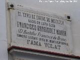 Casa natal de Francisco Rodrguez Marn. Placa