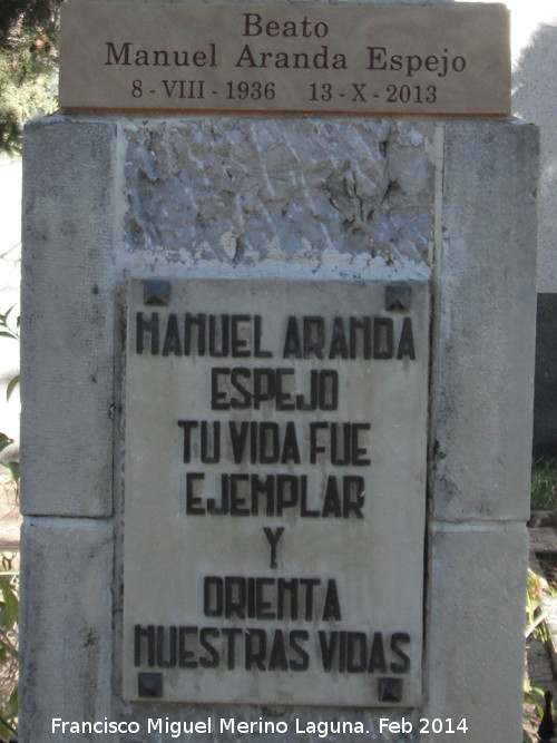 Monumento al Beato Manuel Aranda Espejo - Monumento al Beato Manuel Aranda Espejo. Inscripcin