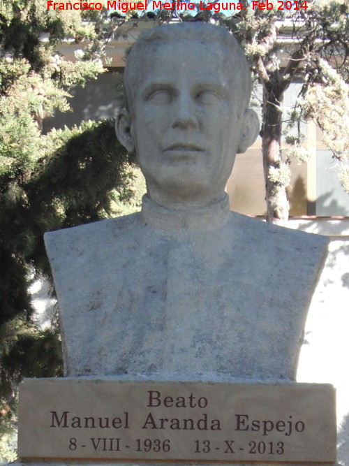 Monumento al Beato Manuel Aranda Espejo - Monumento al Beato Manuel Aranda Espejo. Busto