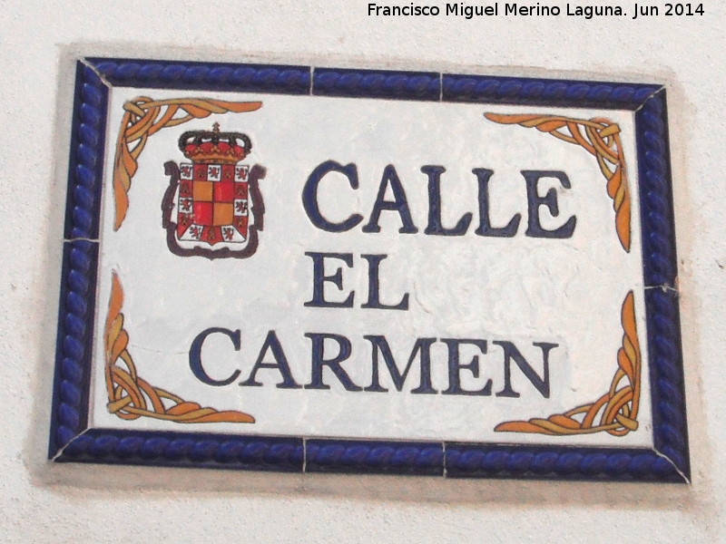 Calle El Carmen - Calle El Carmen. Placa