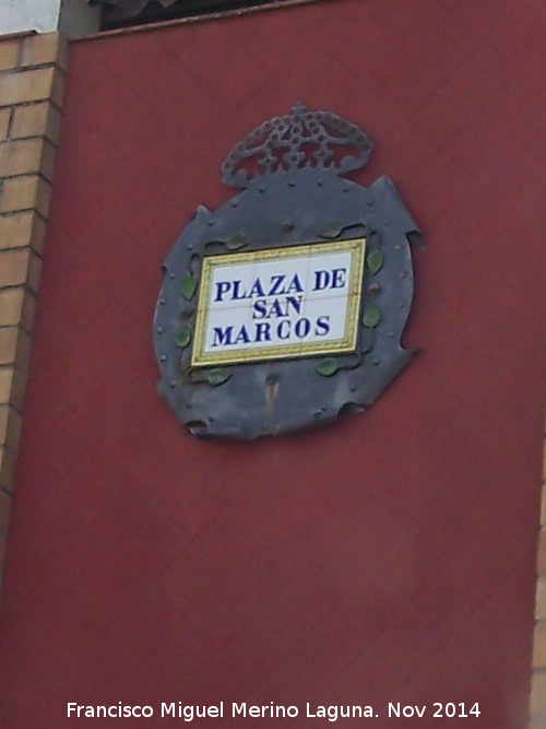 Plaza de San Marcos - Plaza de San Marcos. Placa