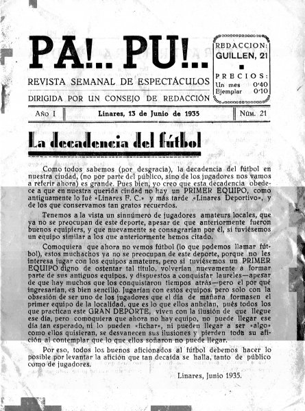 Historia de Linares - Historia de Linares. PA PU 1935 Decadencia del Ftbol