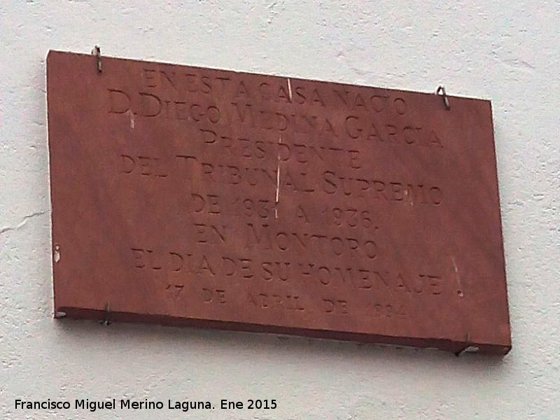 Casa de Diego Medina - Casa de Diego Medina. Placa