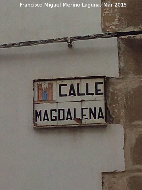 Calle Magdalena - Calle Magdalena. Placa