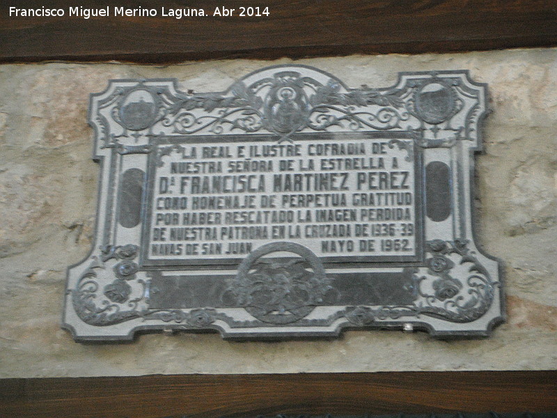 Ermita de la Virgen de la Estrella - Ermita de la Virgen de la Estrella. Placa en honor a Francisca Martnez Prez que escondi a la Virgen durante la Guerra Civil