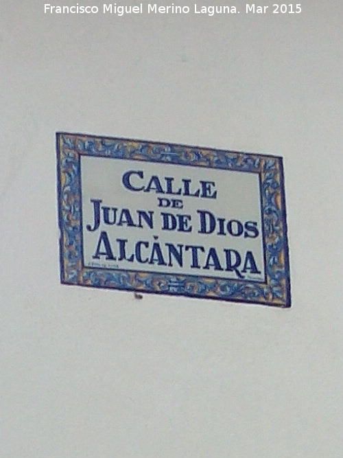 Calle Juan de Dios Alcntara - Calle Juan de Dios Alcntara. Placa