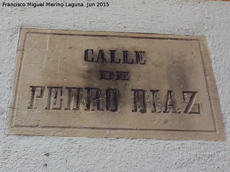 Calle Pedro Daz - Calle Pedro Daz. Placa