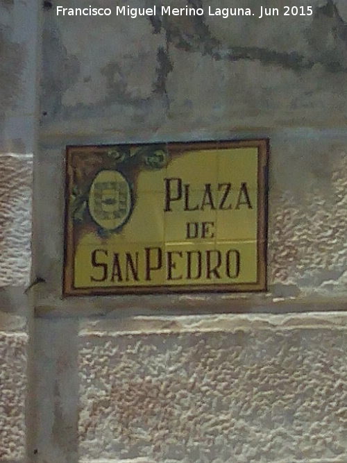 Plaza de San Pedro - Plaza de San Pedro. Placa