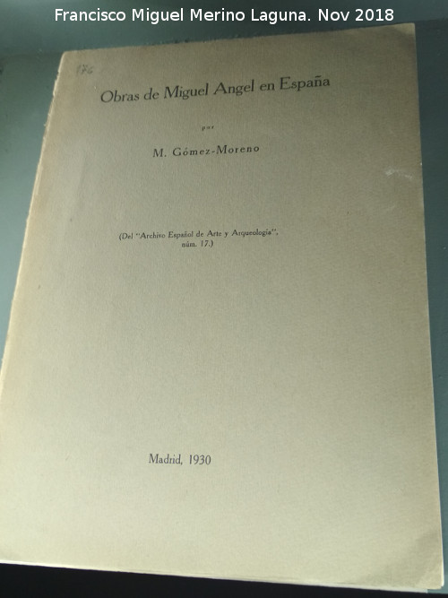 Miguel ngel - Miguel ngel. Obras de Miguel ngel en Espaa. Madrid 1930. Exposicin en la Catedral de Jan
