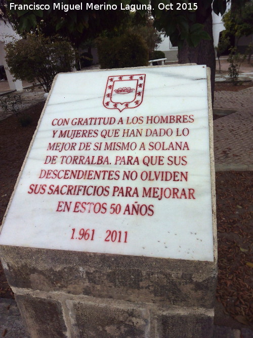 Monumento a los Habitantes de Solana de Torralba - Monumento a los Habitantes de Solana de Torralba. 