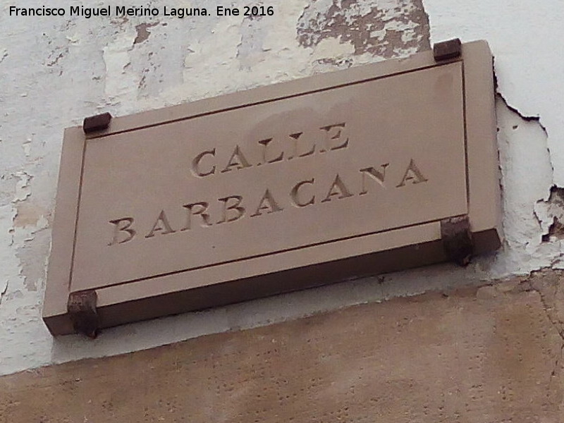 Calle Barbacana - Calle Barbacana. Placa