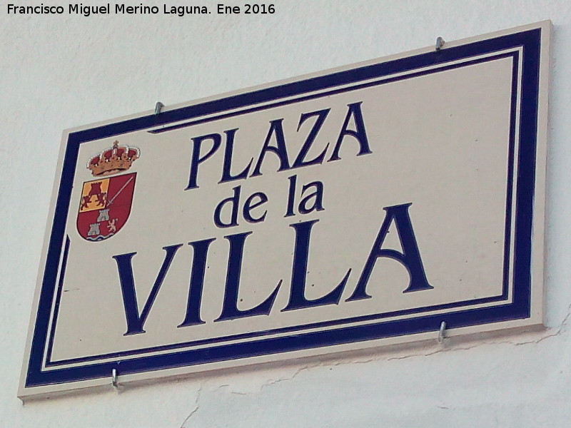 Plaza de la Villa - Plaza de la Villa. Placa