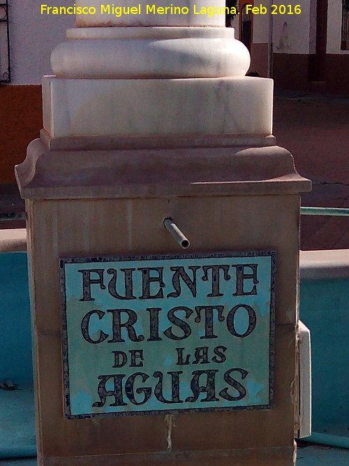 Fuente Cristo de las Aguas - Fuente Cristo de las Aguas. 