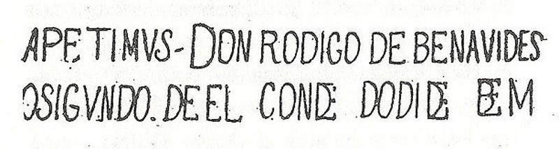 Rodrigo de Benavides - Rodrigo de Benavides. Calco de inscripcin desaparecida de su palacio