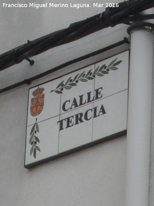 Calle Tercia - Calle Tercia. Placa