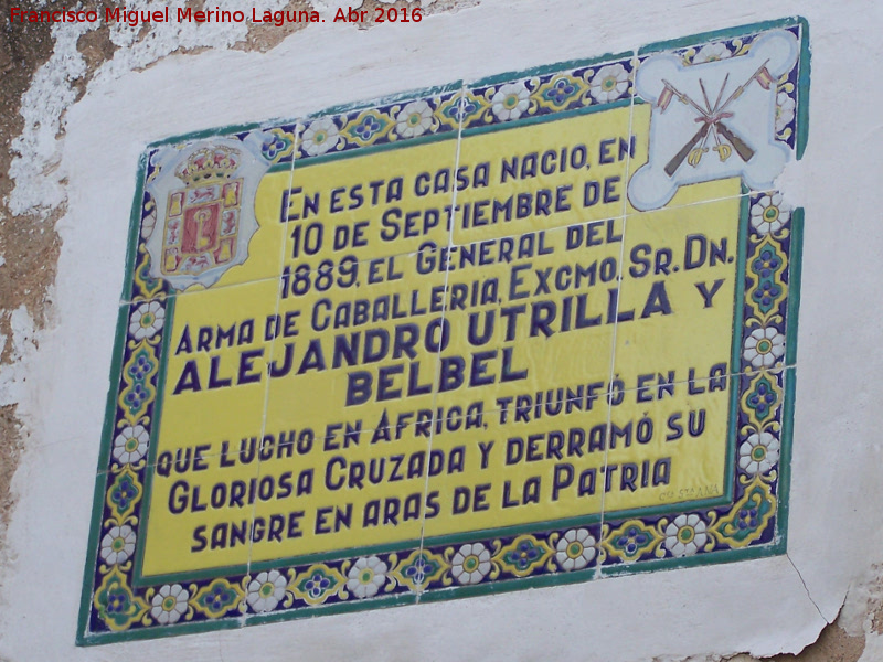Casa del General Alejandro Utrilla - Casa del General Alejandro Utrilla. Placa