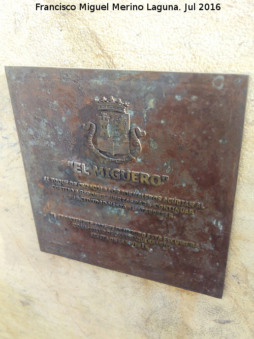 Monumento a El Miguero - Monumento a El Miguero. Placa