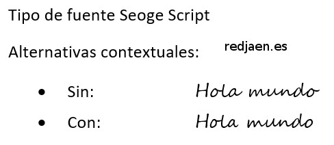 Alternativas contextuales Word 2010. Fuentes. Alternativas contextuales