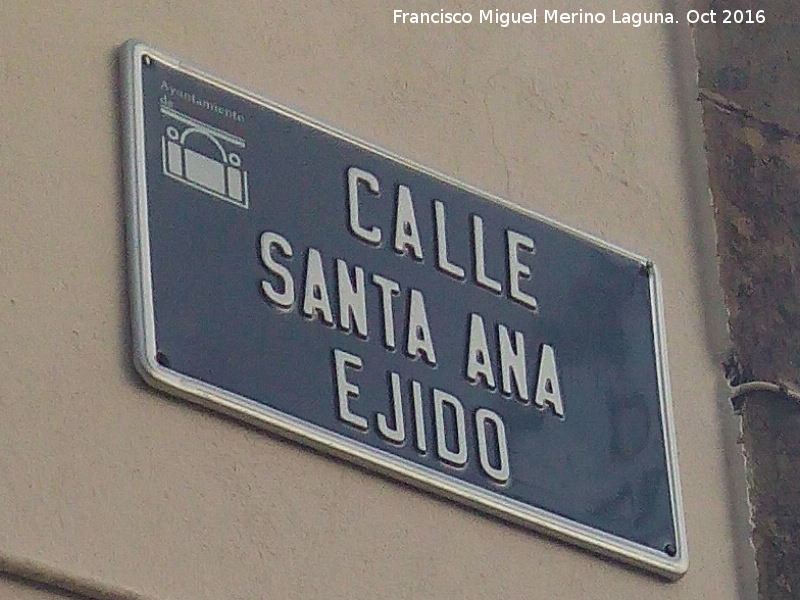 Calle Santa Ana Ejido - Calle Santa Ana Ejido. Placa