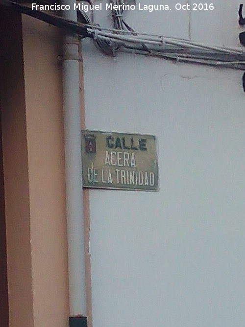 Calle Acera de la Trinidad - Calle Acera de la Trinidad. Placa