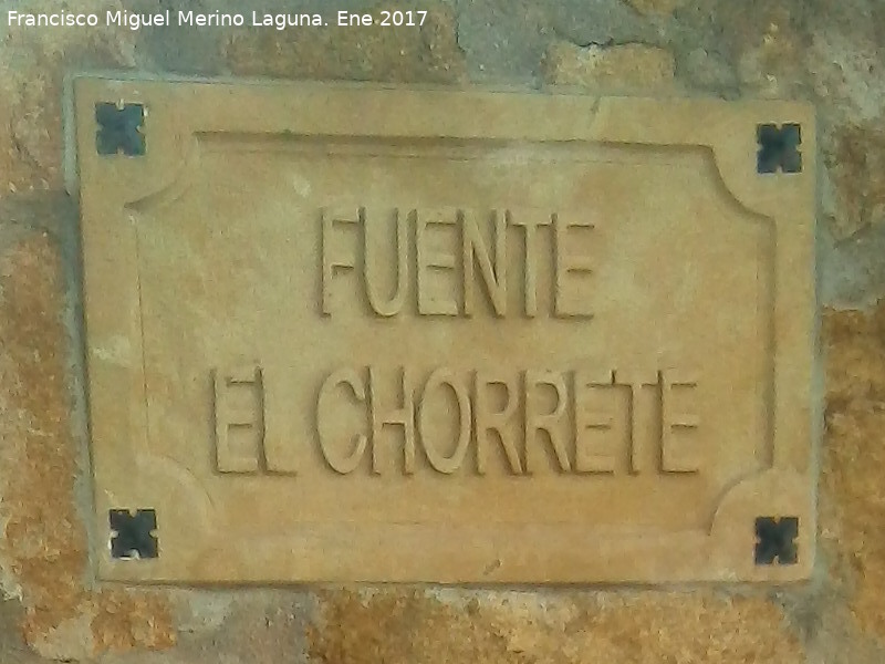 Fuente El Chorrete - Fuente El Chorrete. Placa