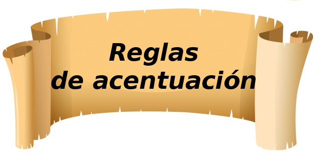 Reglas de acentuacin. 