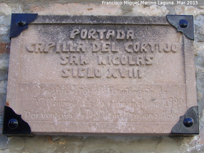 Fachada de la Ermita del Cortijo de San Nicols - Fachada de la Ermita del Cortijo de San Nicols. Placa