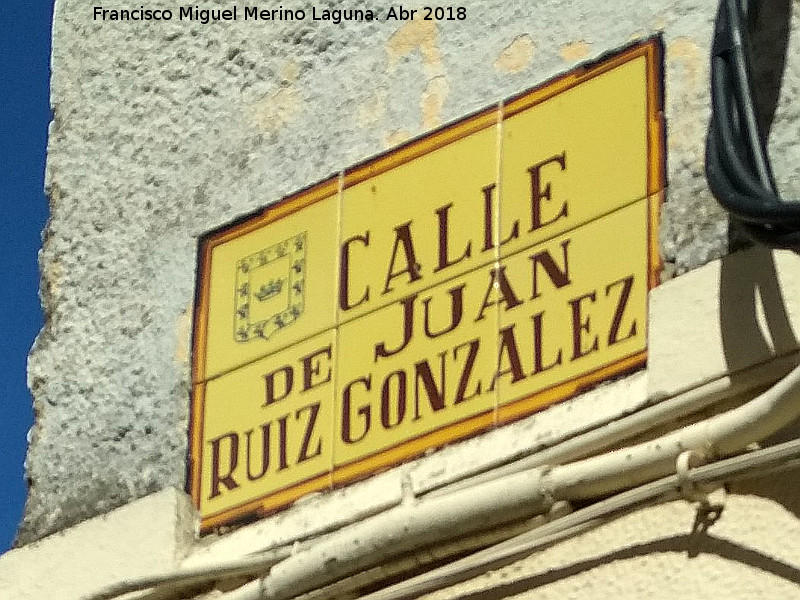 Calle Juan Ruiz Gonzlez - Calle Juan Ruiz Gonzlez. Placa