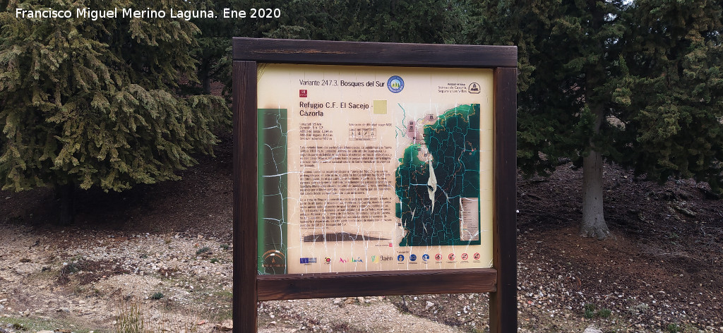 Sendero Cazorla - Refugio C.F. Sacejo - Sendero Cazorla - Refugio C.F. Sacejo. Cartel en la Casa Forestal El Sacejo