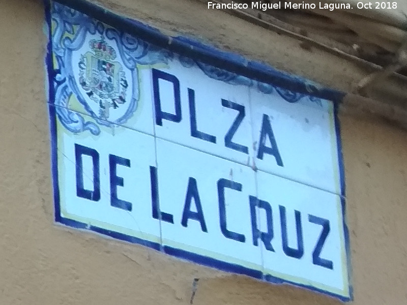 Plaza de la Cruz - Plaza de la Cruz. Placa