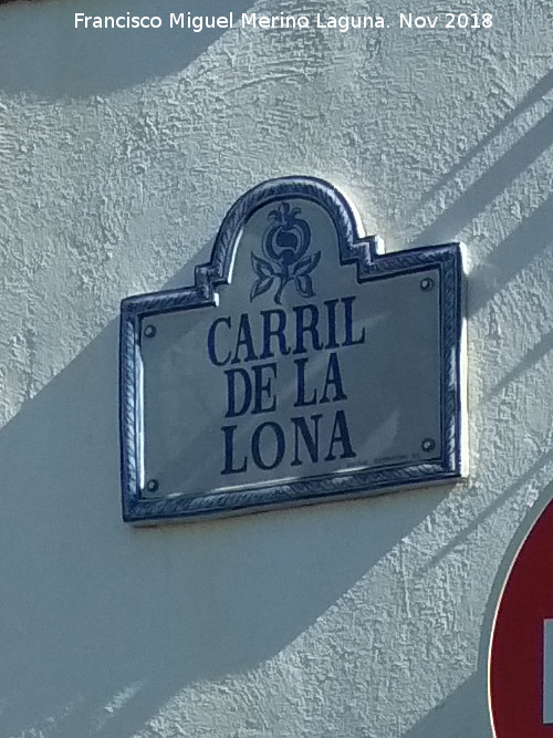 Carril de la Lona - Carril de la Lona. Placa