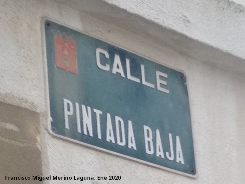 Calle Pintada Baja - Calle Pintada Baja. Placa