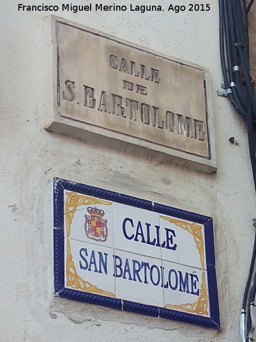 Calle San Bartolom - Calle San Bartolom. Placa antigua y placa nueva