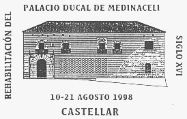 Palacio Ducal de Medinaceli - Palacio Ducal de Medinaceli. Matasellos especial conmemorativo