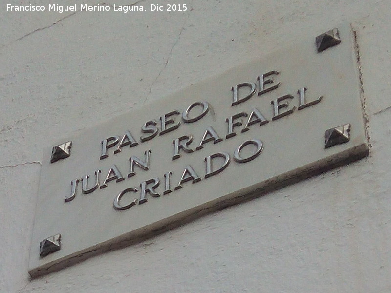 Plaza Juan Rafael Criado - Plaza Juan Rafael Criado. Placa