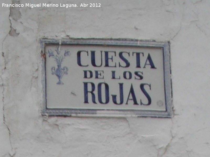 Cuesta de los Rojas - Cuesta de los Rojas. Placa