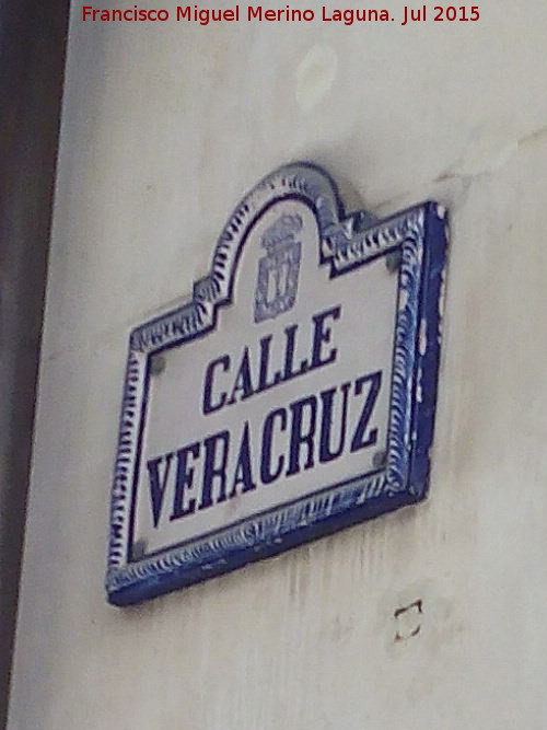 Calle Veracruz - Calle Veracruz. Placa
