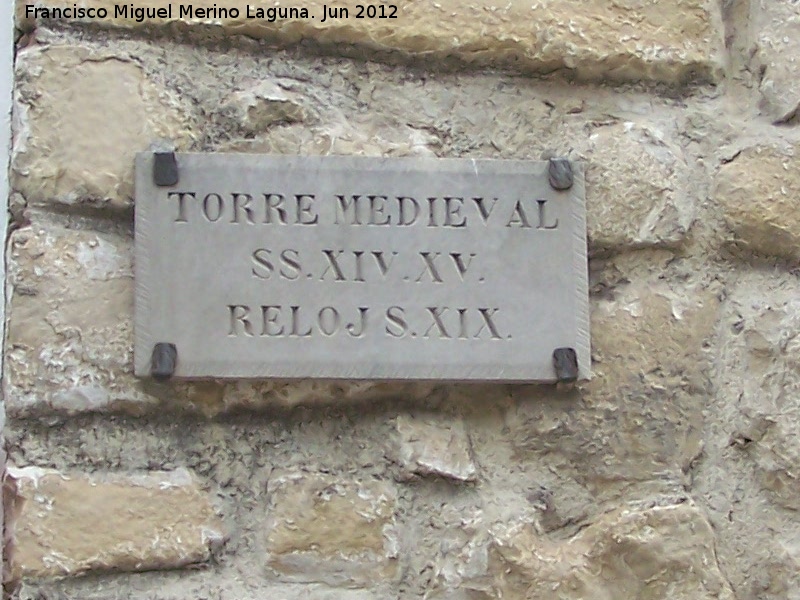 Torre del Reloj - Torre del Reloj. Placa