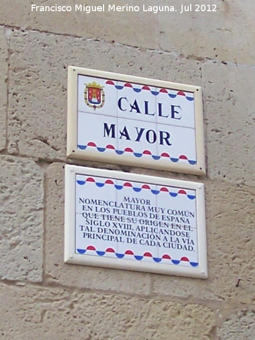 Calle Mayor - Calle Mayor. Placa