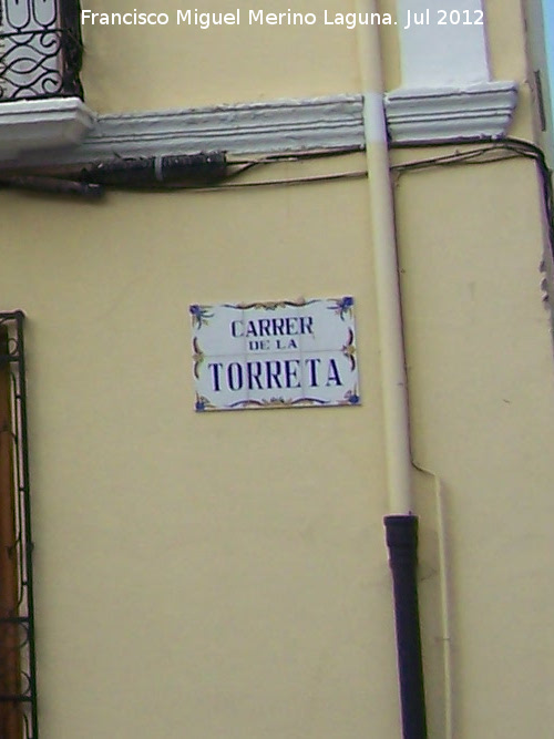 Calle Torreta - Calle Torreta. Placa