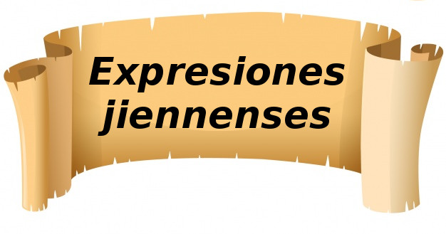 Expresiones jiennenses.