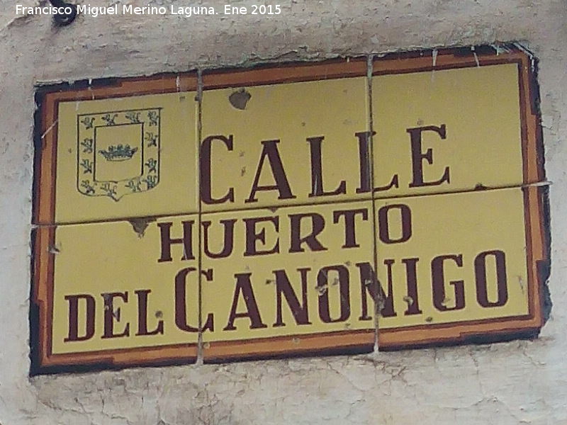 Calle Huerto del Cannigo - Calle Huerto del Cannigo. Placa