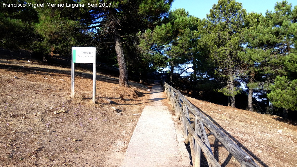 Mirador Paso del Aire - Mirador Paso del Aire. Sendero