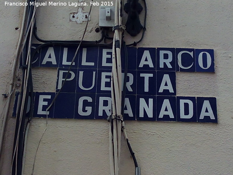 Calle Arco Puerta de Granada - Calle Arco Puerta de Granada. Azulejos
