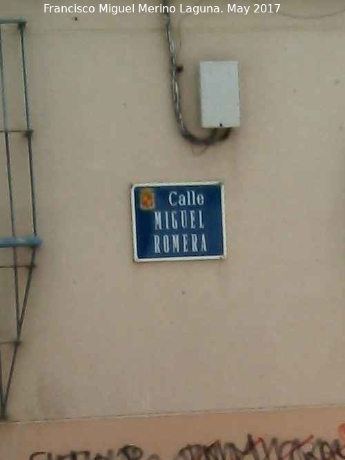 Calle Miguel Romera - Calle Miguel Romera. Placa